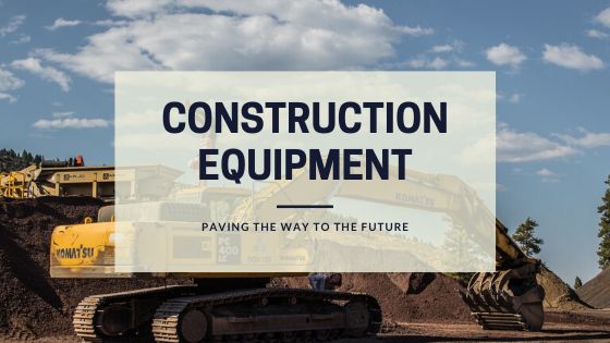 Construction Equipment