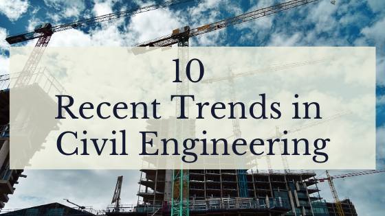 trends in civil engineering