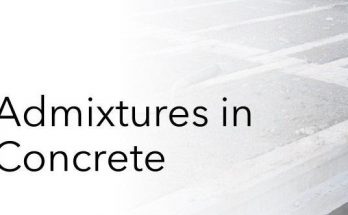 Admixtures in Concrete Admixtures in Concrete