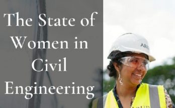 The State of Women in Civil Engineering Women in civil engineering