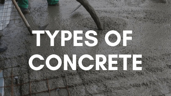 Types of Concrete