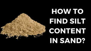 How to find Silt Content in Sand?