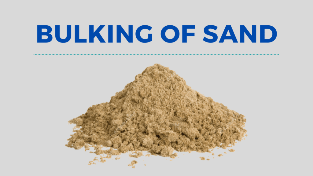 bulking of Sand